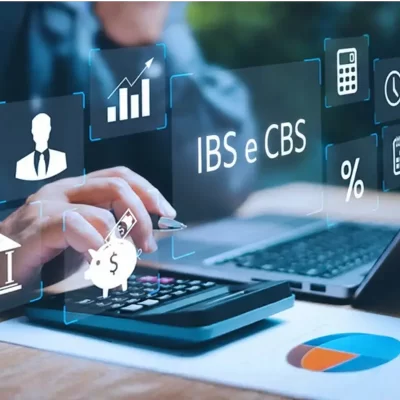 IBS e CBS: Entenda os Novos Impostos da Reforma Tributária